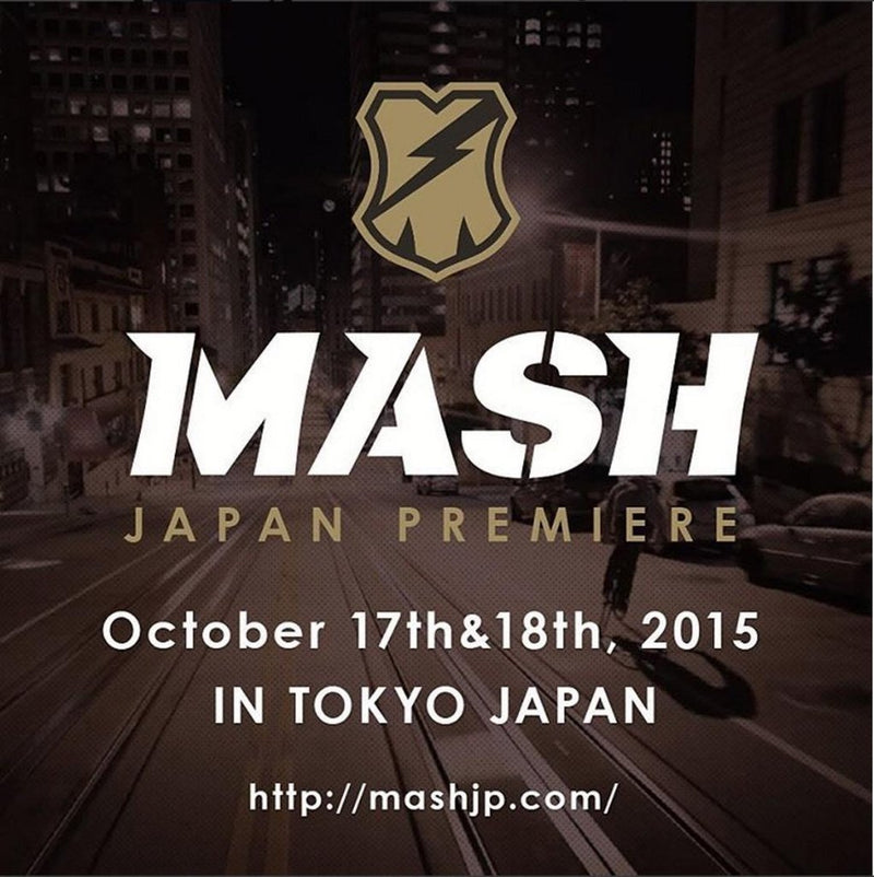 MASH CREWついに来日!