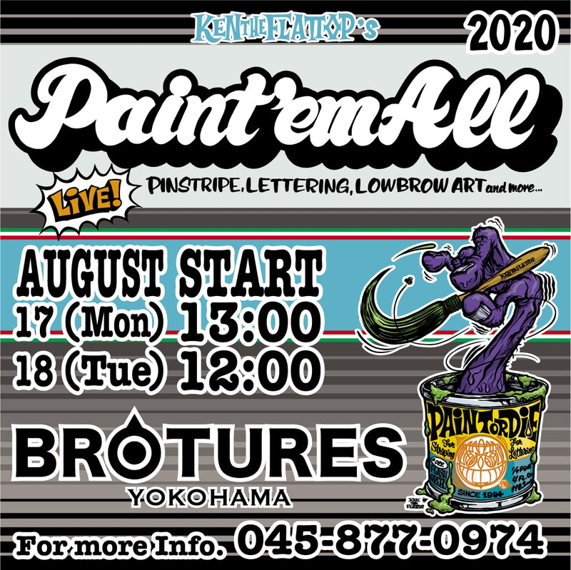 Paint'em All at BROTURES横浜