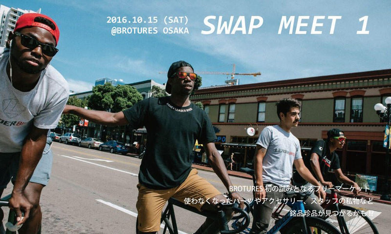 初の試み・・・SWAP MEET !!まであと2日!!