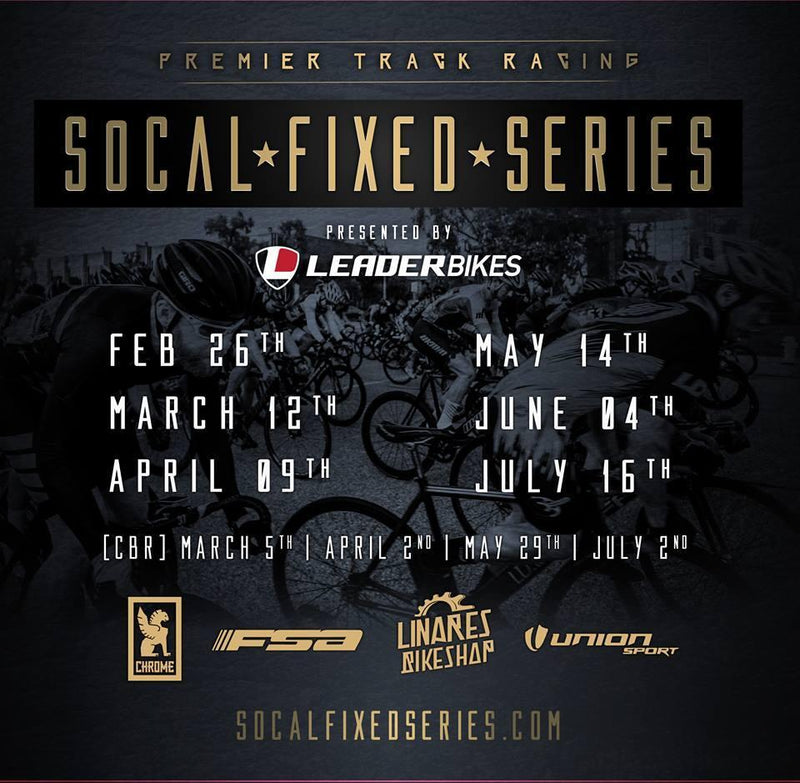 SoCal Fixed Series 2017 presented by Leader Bikes