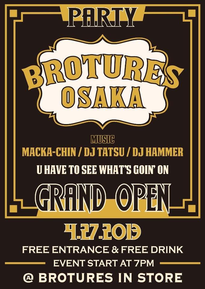 まだまだ当日エントリーOK　BROTURES OSAKA OPENING PARTY TOUR!!