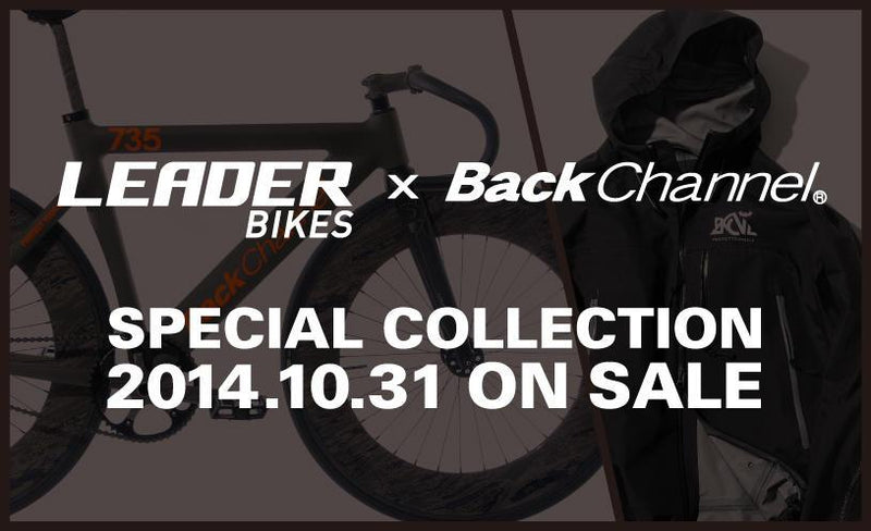 BACK CHANNEL × LEADER BIKES SPECIAL COLLECTION発売延期のお知らせ