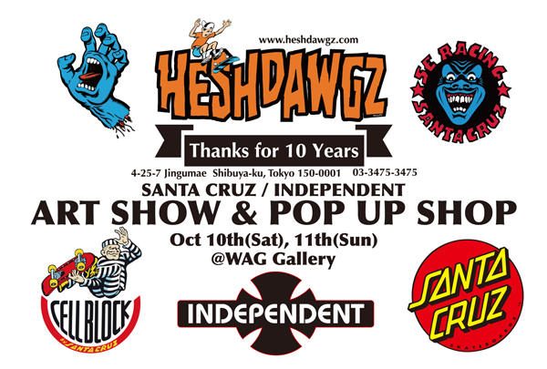 HESHDAWGZ Presents “SANTA CRUZ / INDEPENDENT- ART SHOW & POP UP SHOP” @ WAG Gallery