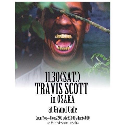 TRAVI$ SCOTT in OSAKA