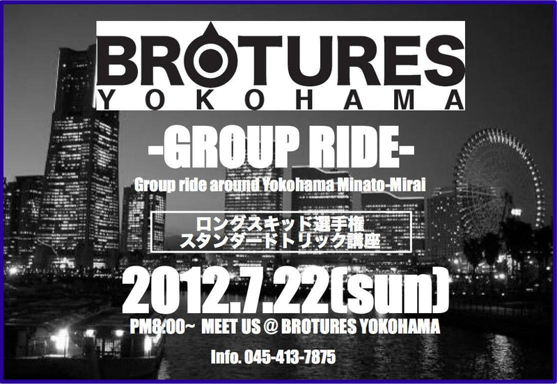 BROTURES YOKOHAMA GROUP RIDE Vol.2