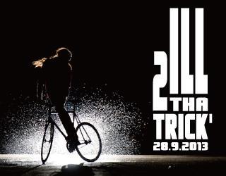 今夜開催ILL 2 THA TRICK' vol.2