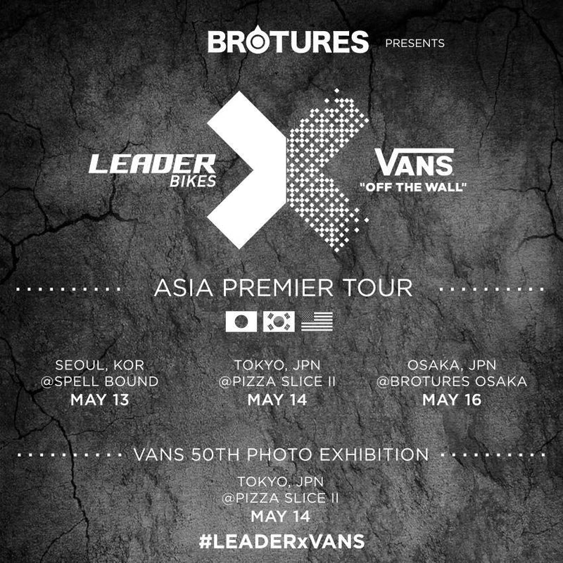 Leader x Vans Asia Premier Tour